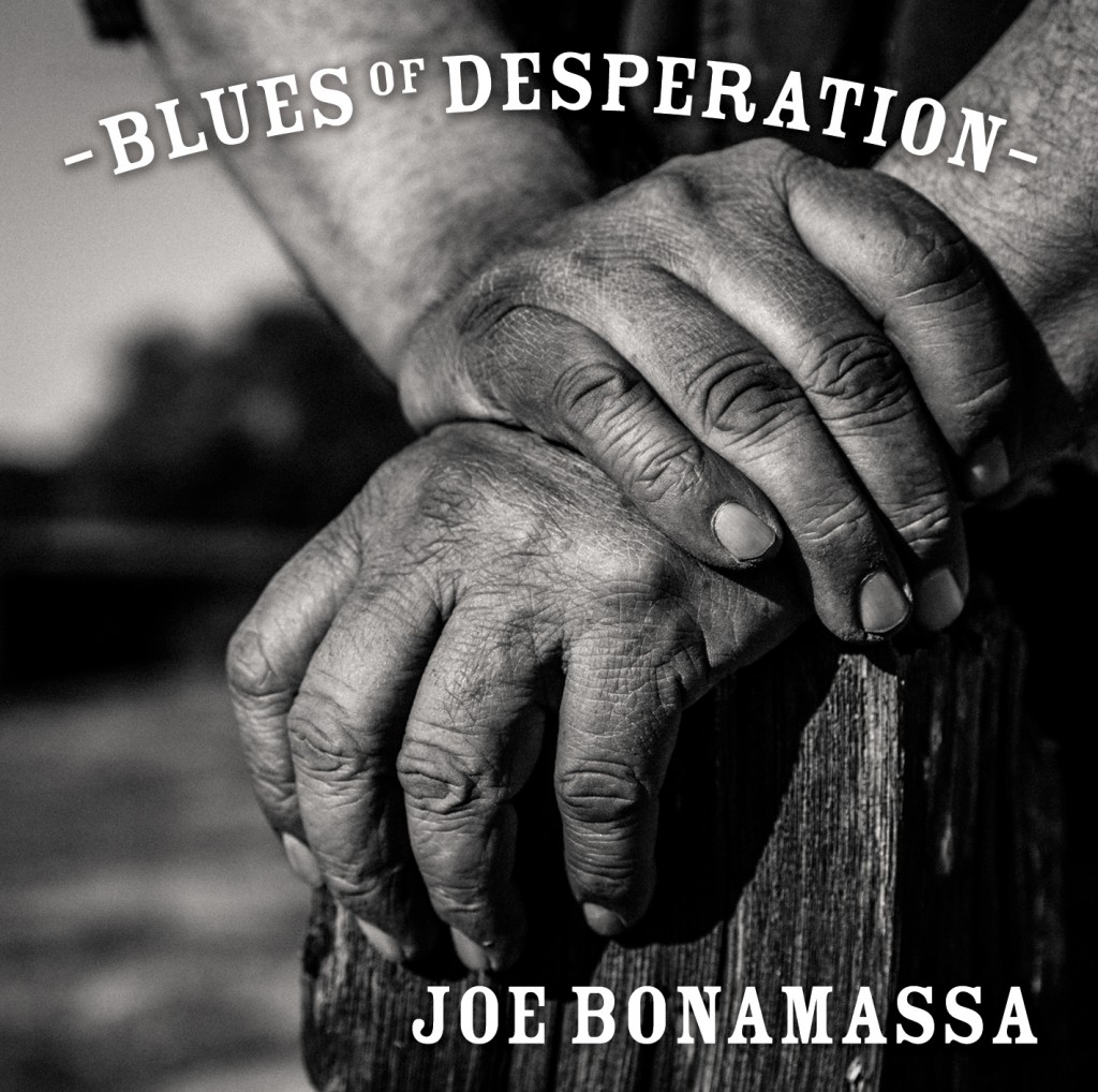 Joe Bonamassa Blues of Desperation